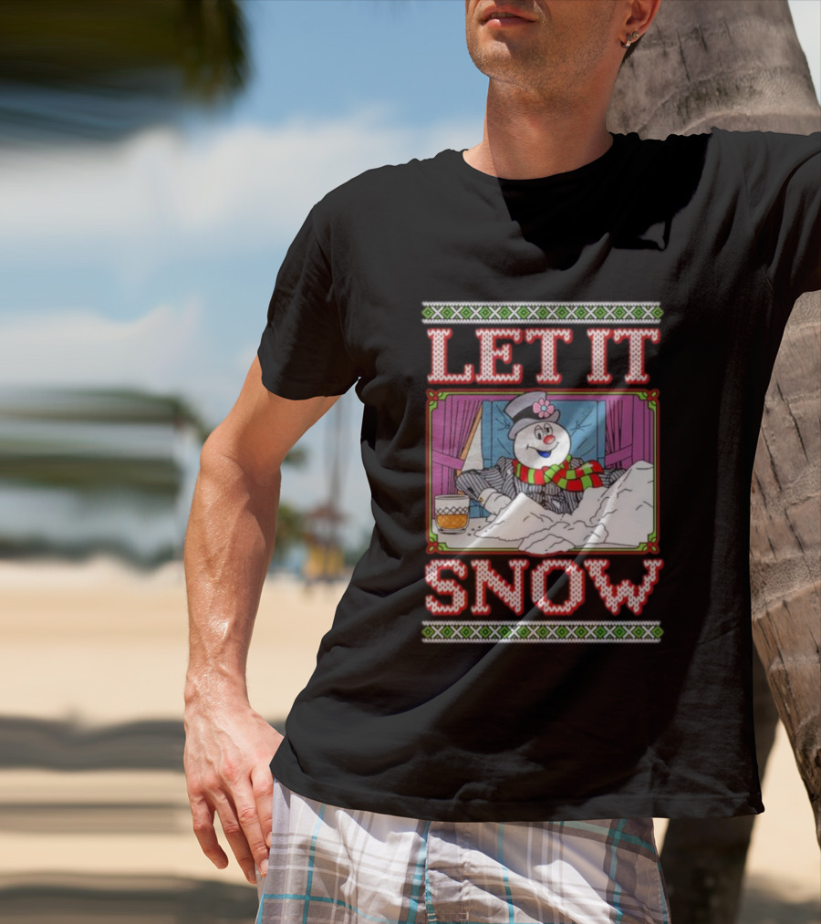 Let It Snow Christmas Snowman With Snow And Drink Scene T-Shirt