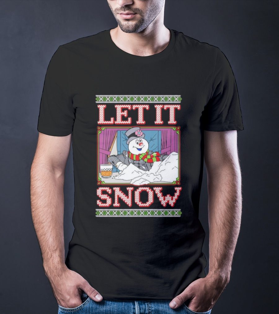 Let It Snow Christmas Snowman With Snow And Drink Scene T-Shirt