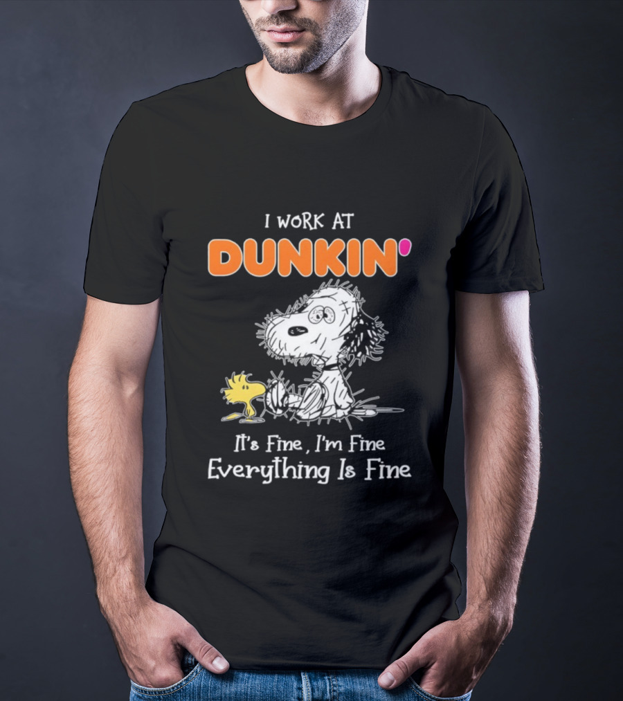 Snoopy And Woodstock Dunkin' It's Fine I'm Fine Everything Is Fine T-Shirt