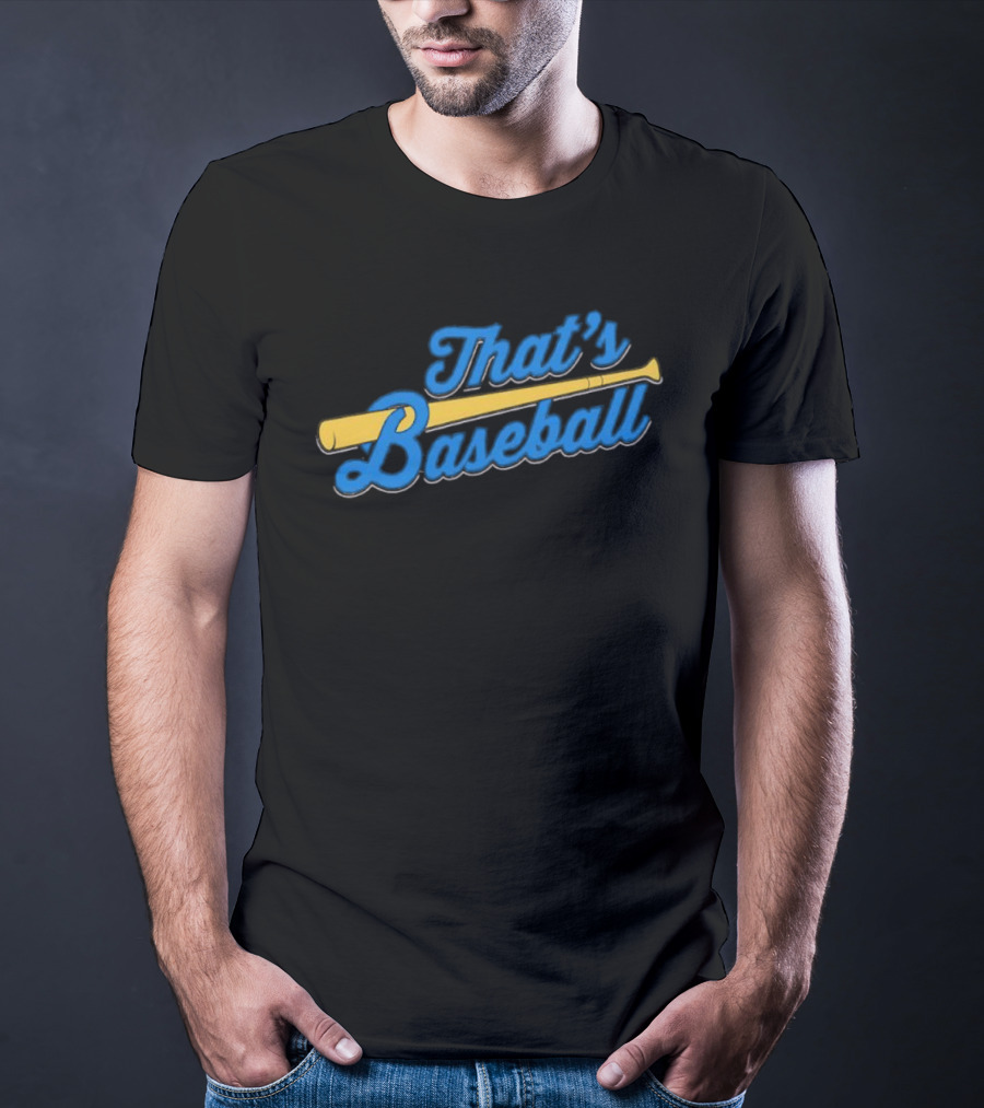 That's Baseball Classic Bat And Script Typography T-Shirt