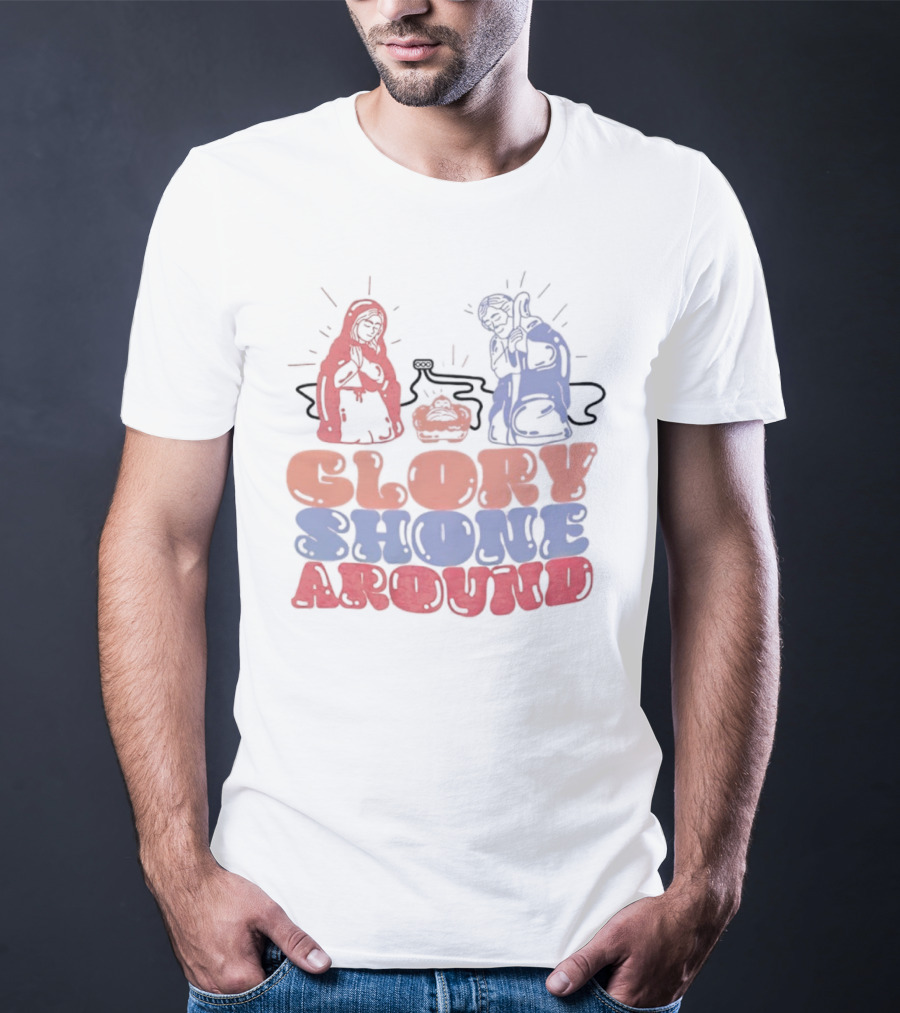 Jesus Glory Shone Around Nativity Scene T-Shirt