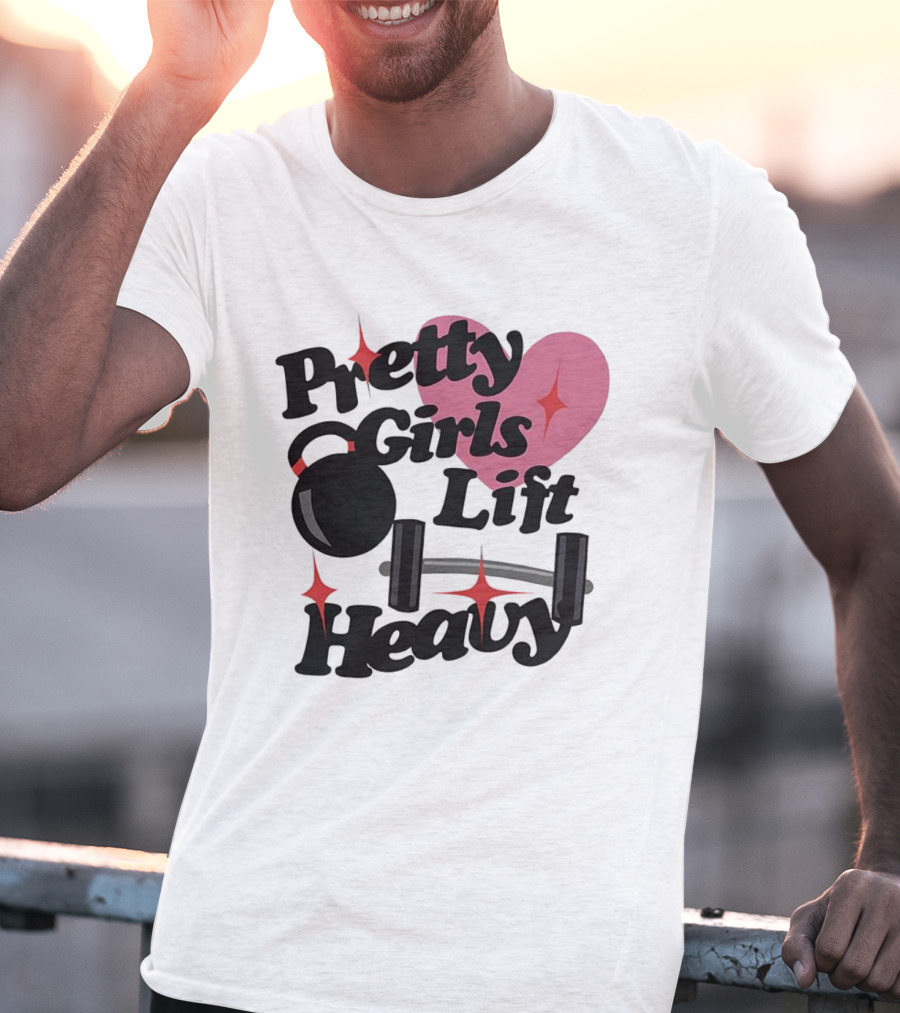 Pretty Girls Lift Heavy Dumbbells Pink Heart Gym Fitness T-Shirt
