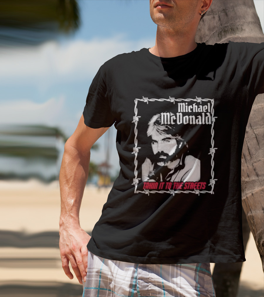 Michael McDonald Taking It To The Streets Barbed Wire Graphic T-Shirt