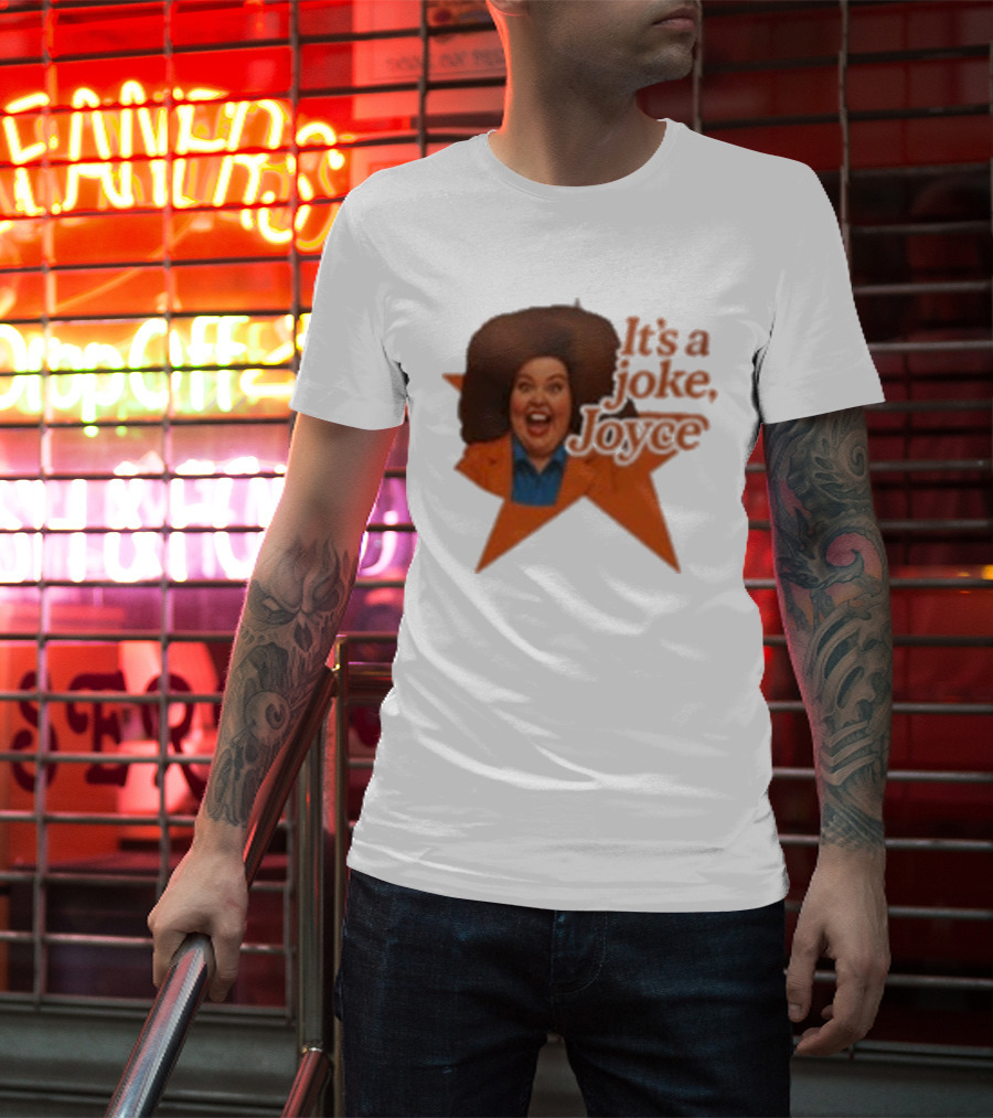 Pam Ann Iconic It's A Joke Joyce Comedy Retro Style T-Shirt