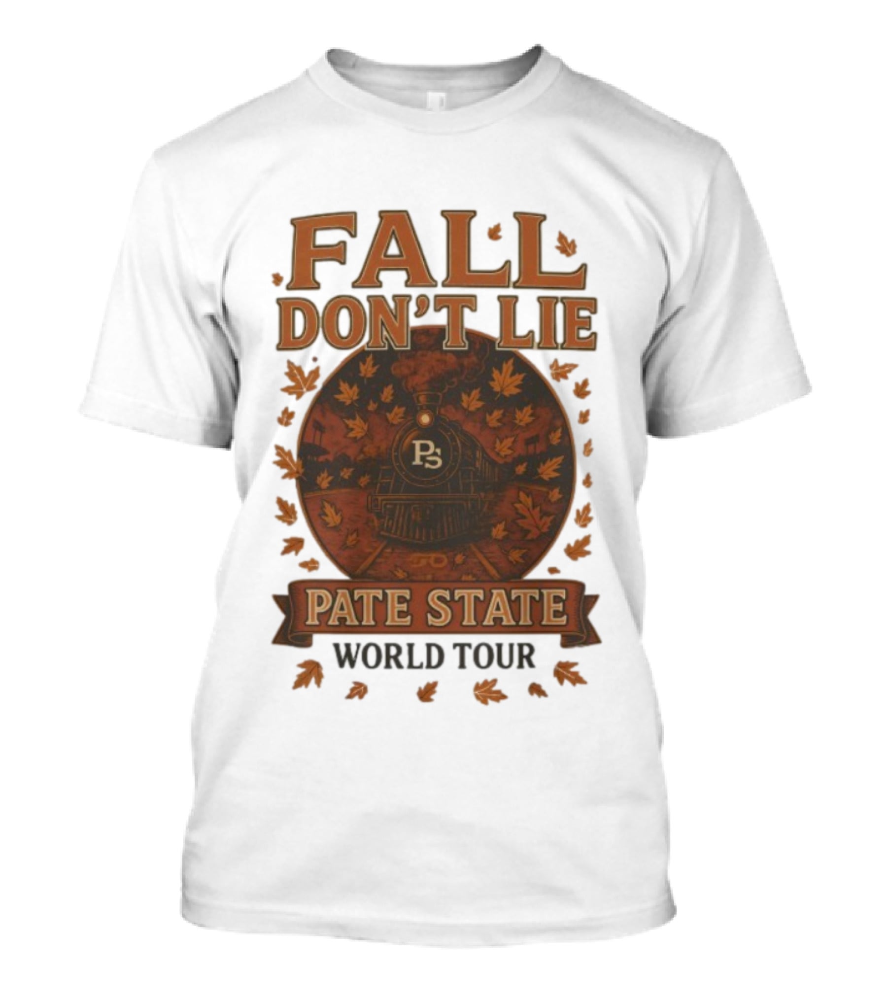 Pate State Fall Don't Lie World Tour Eugene Or 11 22 2025 2026 T-Shirt