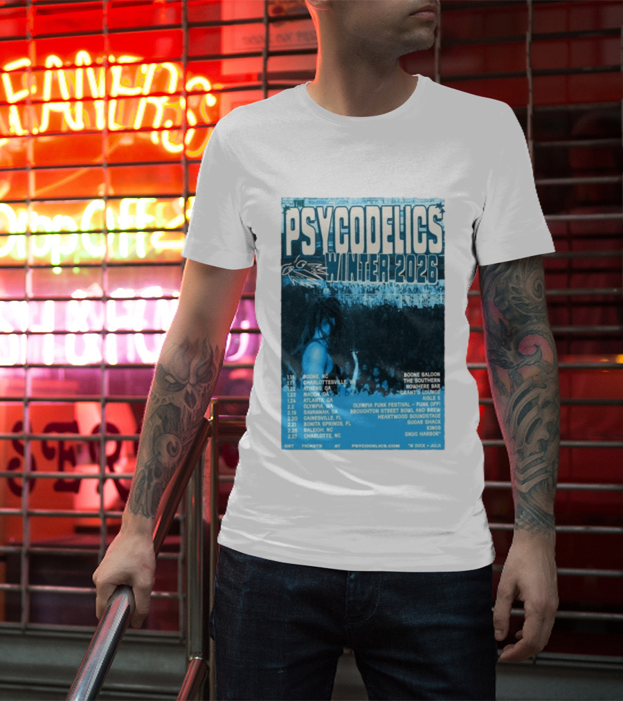 The Psycodelics Winter 2026 Tour Dates Locations And Venues T-Shirt