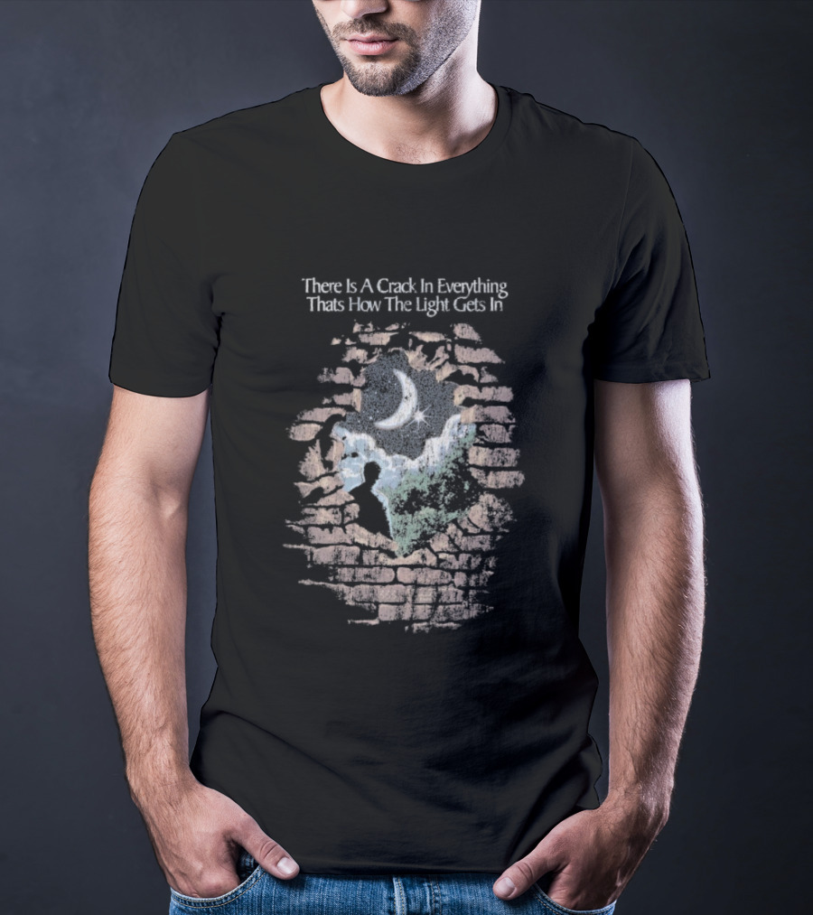There Is A Crack In Everything That’s How The Light Gets In Wall Silhouette T-Shirt