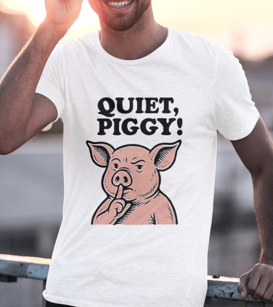 Quiet Piggy Satirical Trump Shushing Pig Illustration T-Shirt
