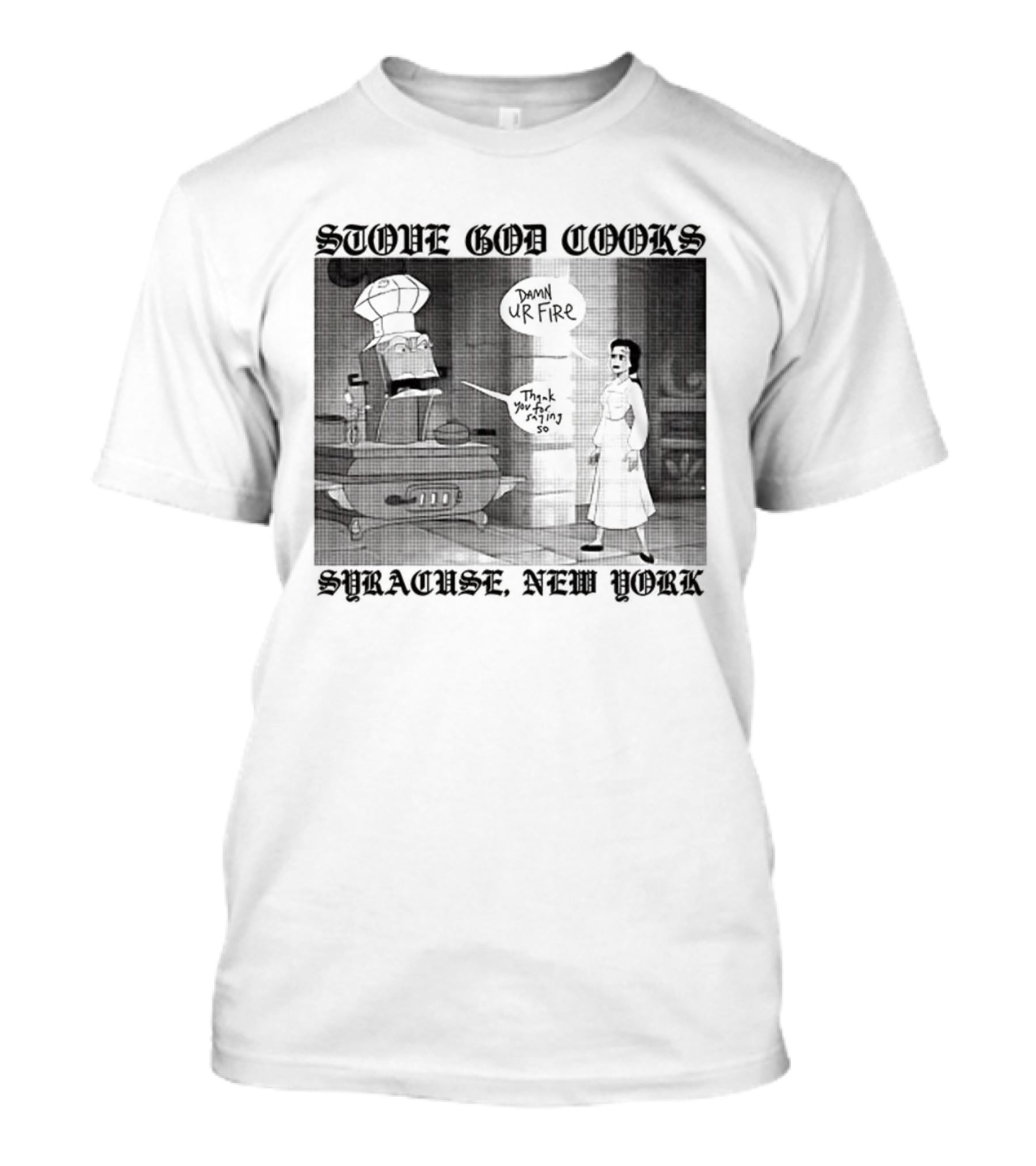 Stove God Cooks Syracuse New York Chef Dripping Sauce Dark UrFire T-Shirt