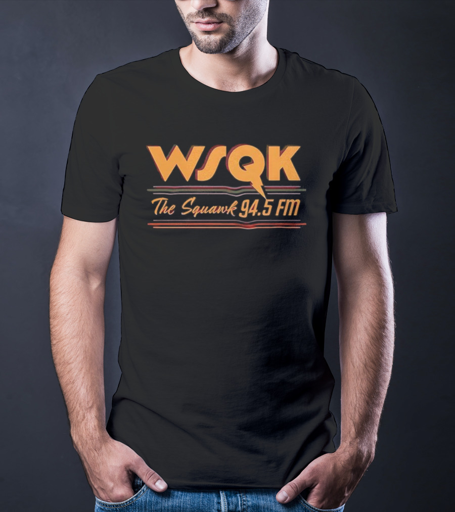 WSQK The Squawk 94.5 FM Radio Station Vintage Retro Style T-Shirt