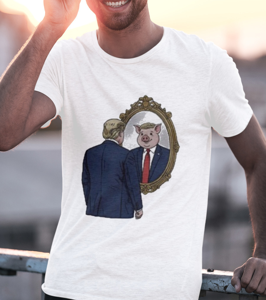 Jb Pritzker Quiet Piggy Trump Mirror Reflection T-Shirt