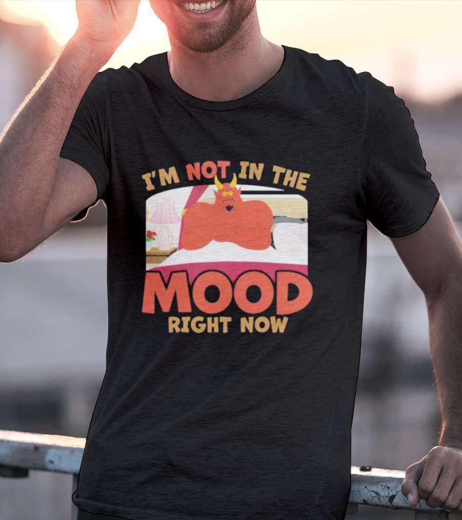 South Park Satan I'm Not In The Mood Right Now Devil T-Shirt