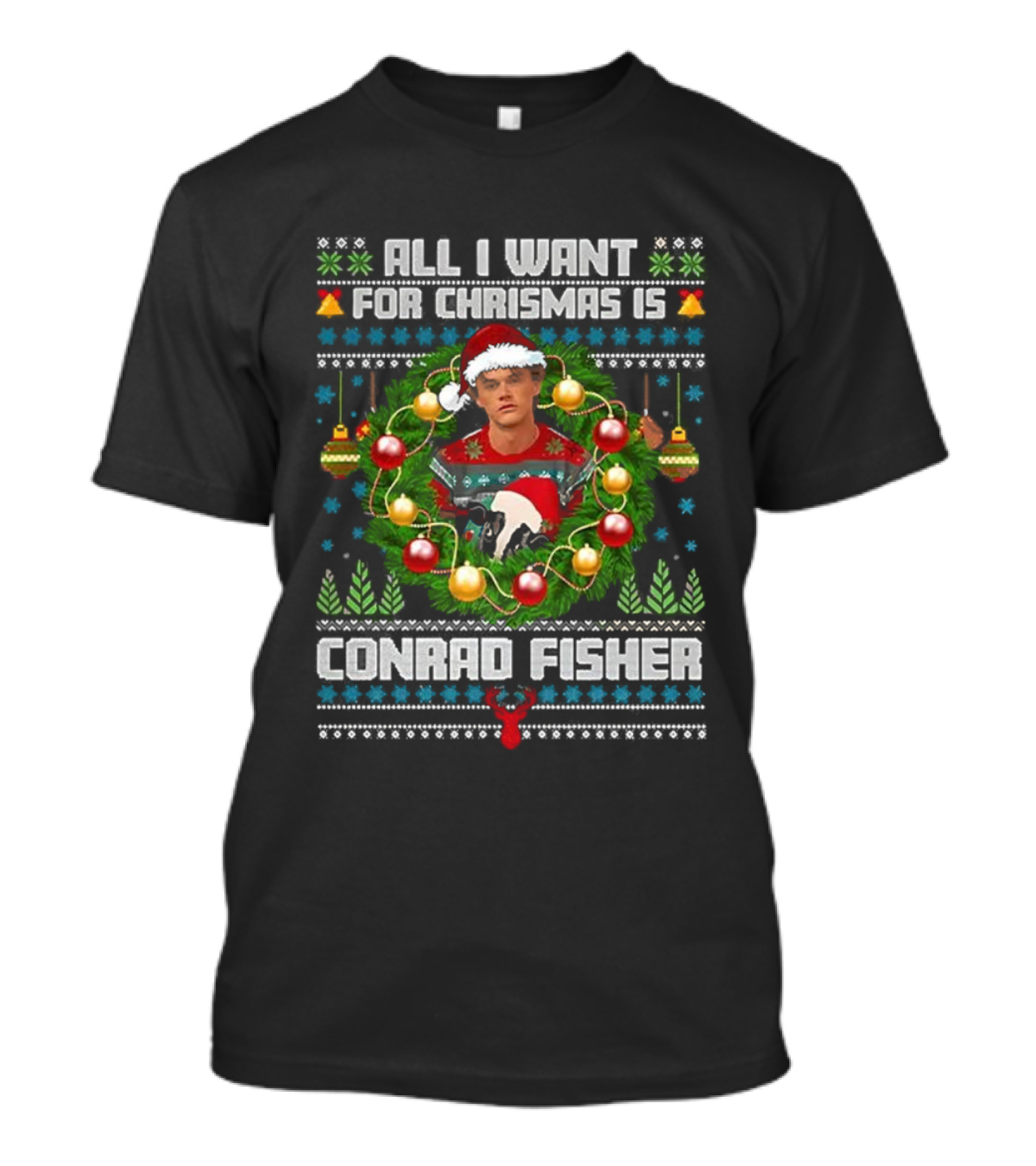 All I Want For Christmas Is Conrad Fisher The Summer I Turned Pretty Holiday Sweater T-Shirt