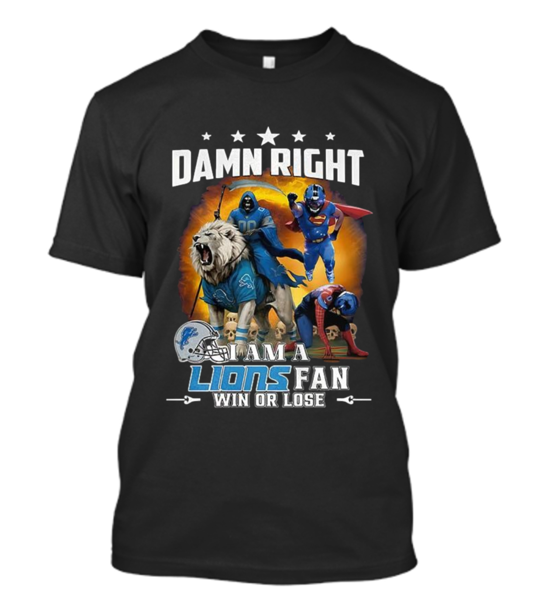 Damn Right I Am A Lions Fan Win Or Lose Grim Reaper Superhero T-Shirt