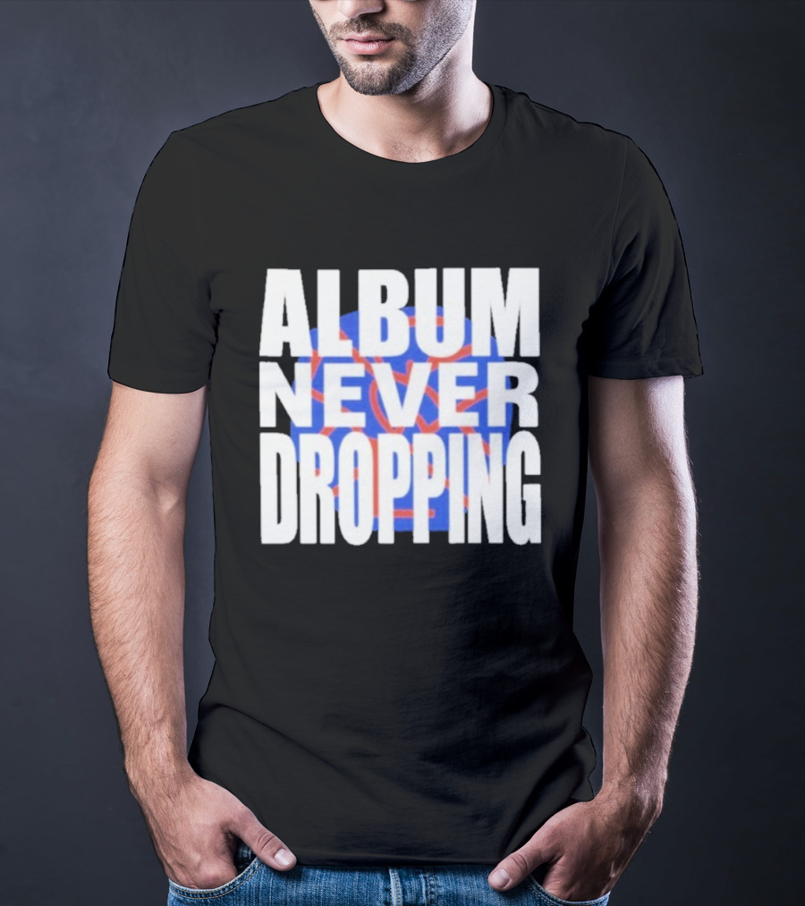 Asap Rocky Album Never Dropping Bold Statement Blue Red Iconic Text T-Shirt