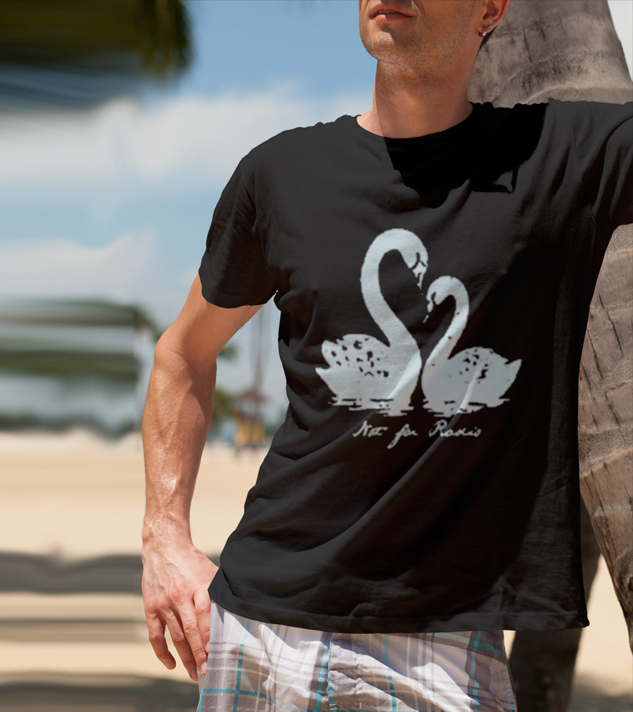 Not For Radio Swan Lovers T-Shirt