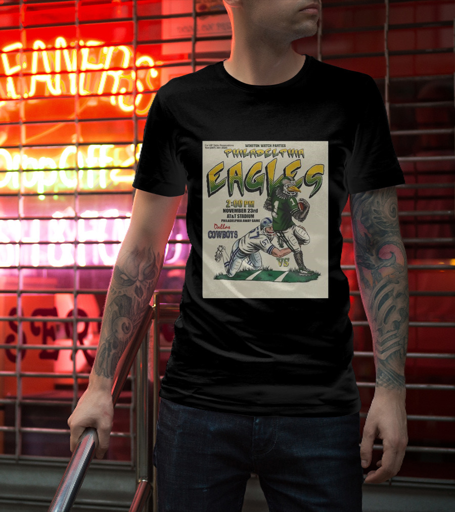 Philadelphia Eagles Vs Dallas Cowboys November 23 AT And Stadium Philadelphia Away Game T-Shirt