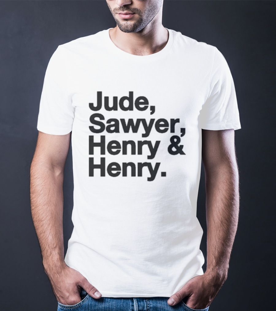 Jude Sawyer Henry And Henry Names Collection T-Shirt