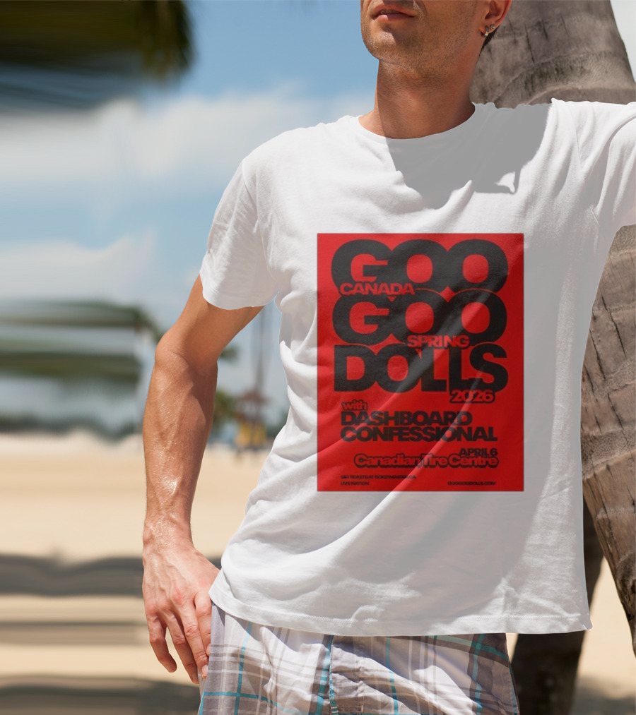 Goo Goo Dolls Canada Spring Tour 2026 With Dashboard Confessional April 6 Canadian Tire Centre T-Shirt