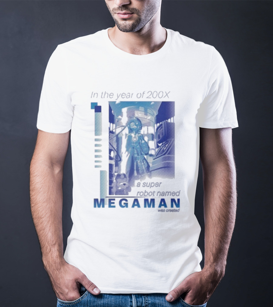 Mega Man In The Year Of 200X A Super Robot Named Mega Man Retro Gaming T-Shirt
