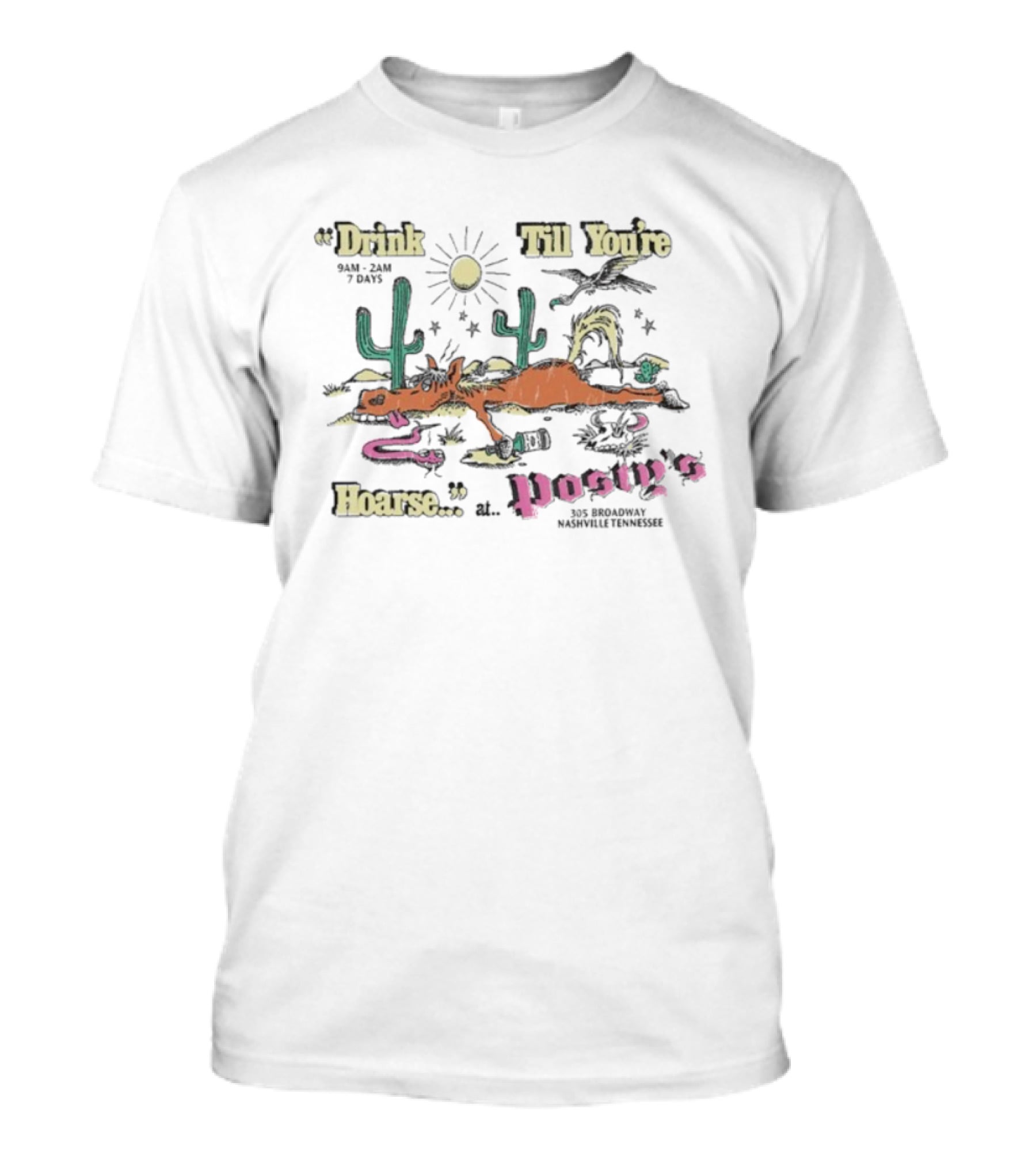 Drink Till You’re Hoarse Posty’s Dead Armadillo Texas T-Shirt