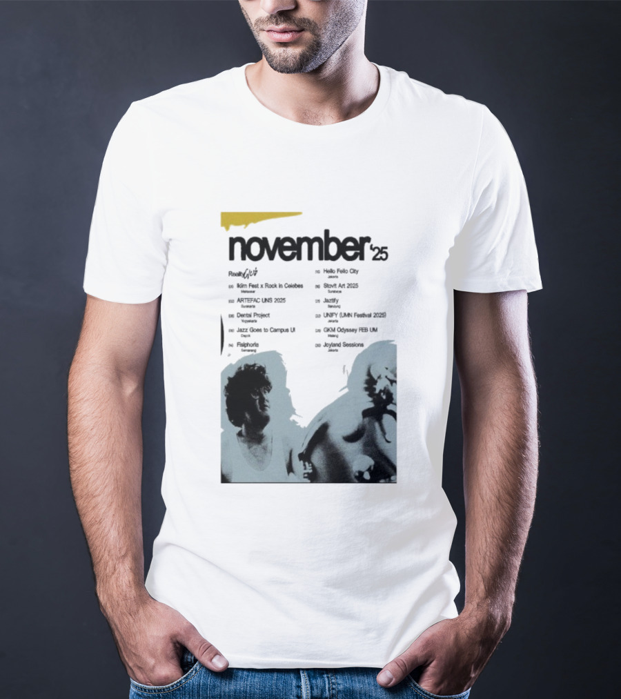Reality Club November 2025 Jakarta Palace Bandung Surabaya Lampung Semarang Jogja Medan Makassar Padang T-Shirt
