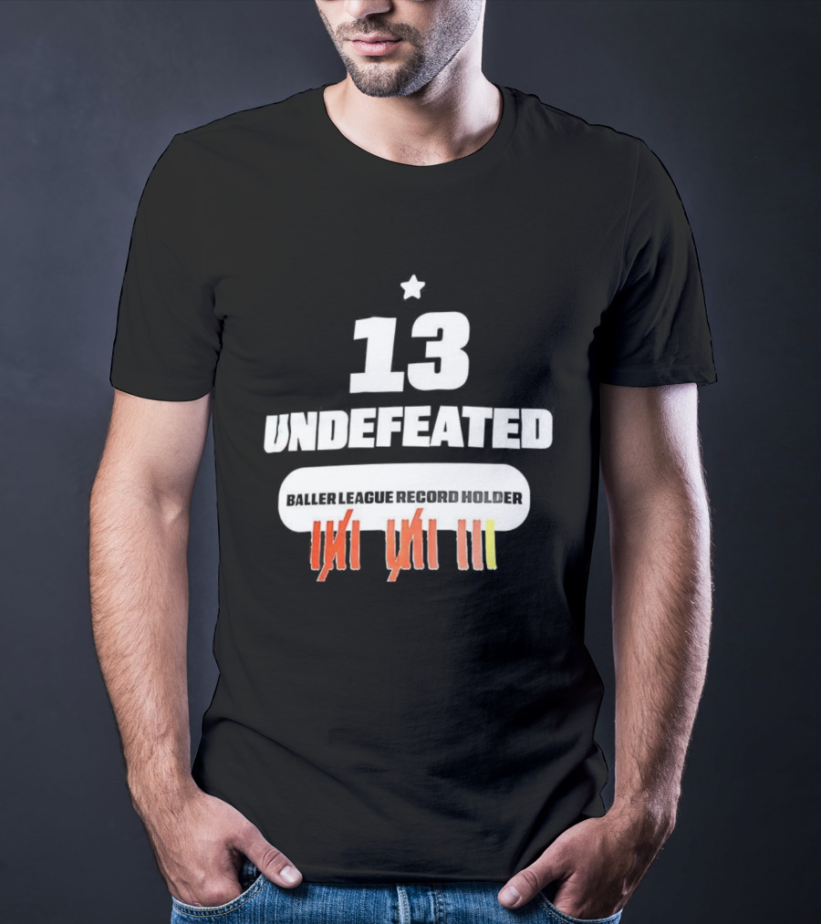 13 Undefeated League Record Holder Star Symbol Marks T-Shirt