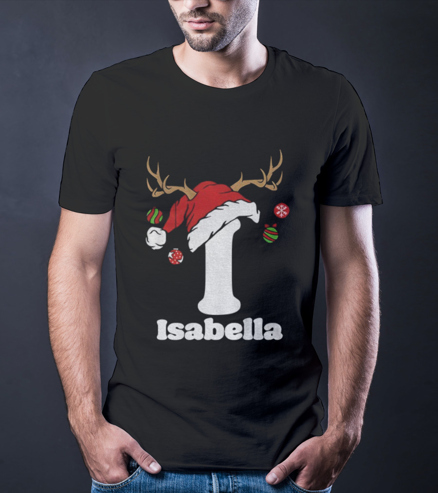 Christmas Name Personalized Santa Hat Reindeer Antlers Isabella Matching T-Shirt