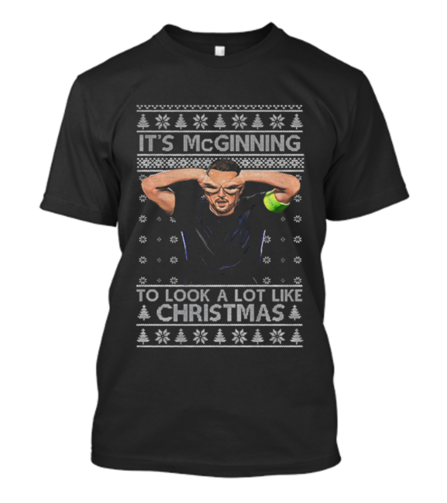 It's McGinning To Look A Lot Like Christmas John McGinn Funny Xmas T-Shirt