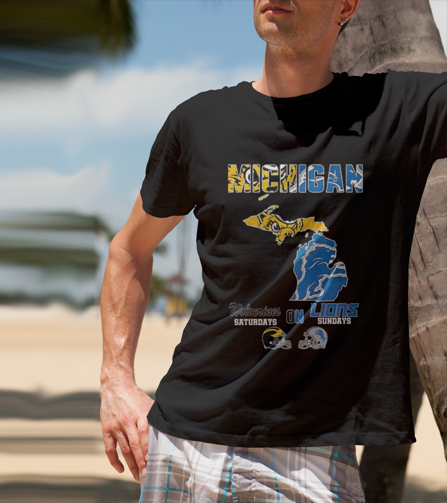 Michigan Wolverines Saturdays Detroit Lions Sundays Map T-Shirt