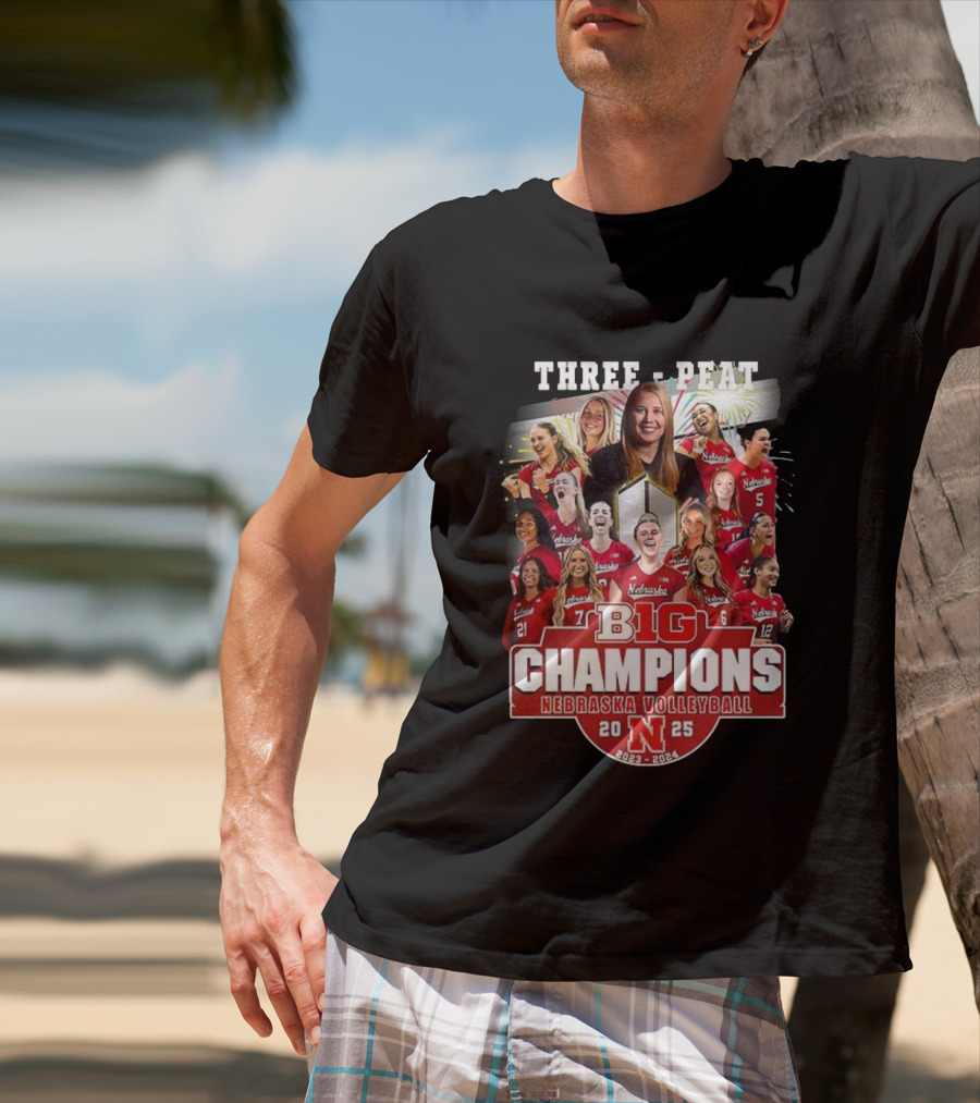 Nebraska Volleyball Three-Peat Big Champions 2025 T-Shirt