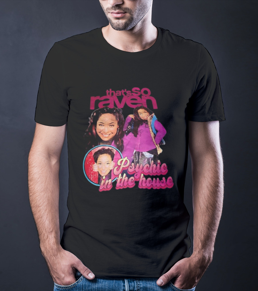 That's So Raven Psychic In The House Nostalgic TV Show Iconic Moments T-Shirt