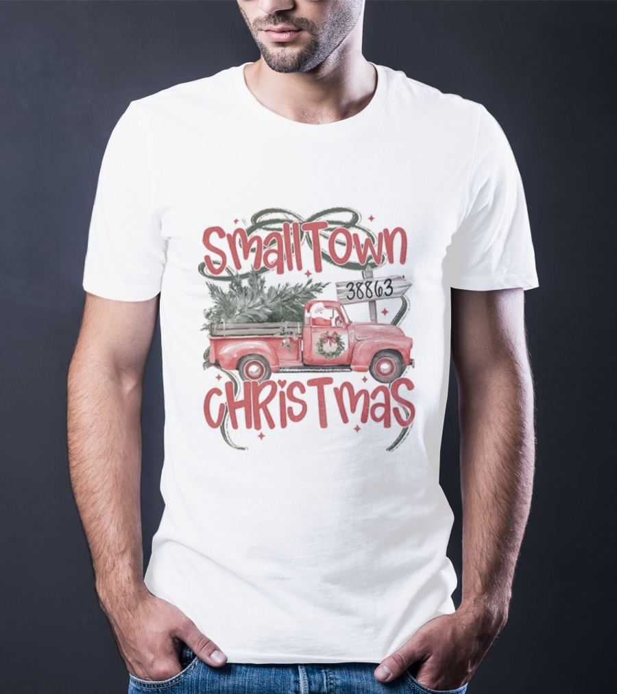 Small Town Christmas Tree Truck Holiday 2025 T-Shirt