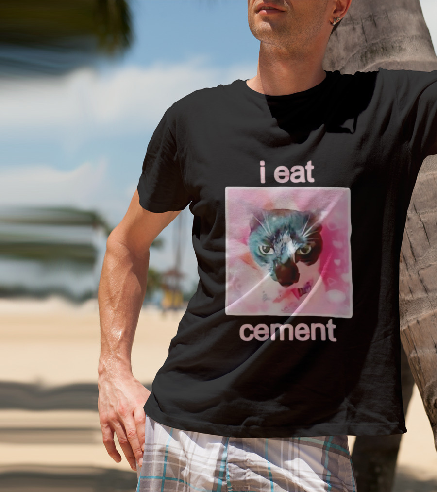 I Eat Cement Cat Funny Pink Meme T-Shirt