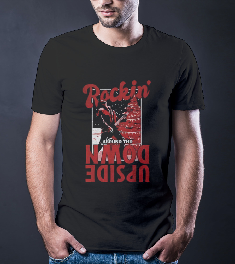 Rockin' Around The Upside Down Eddie Munson Stranger Things Merry Christmas T-Shirt