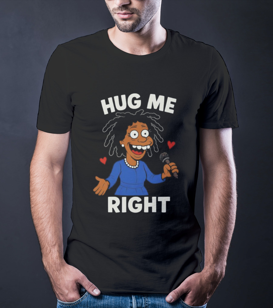 Hug Me Right Funny Cartoon Character Holding Microphone And Hearts T-Shirt