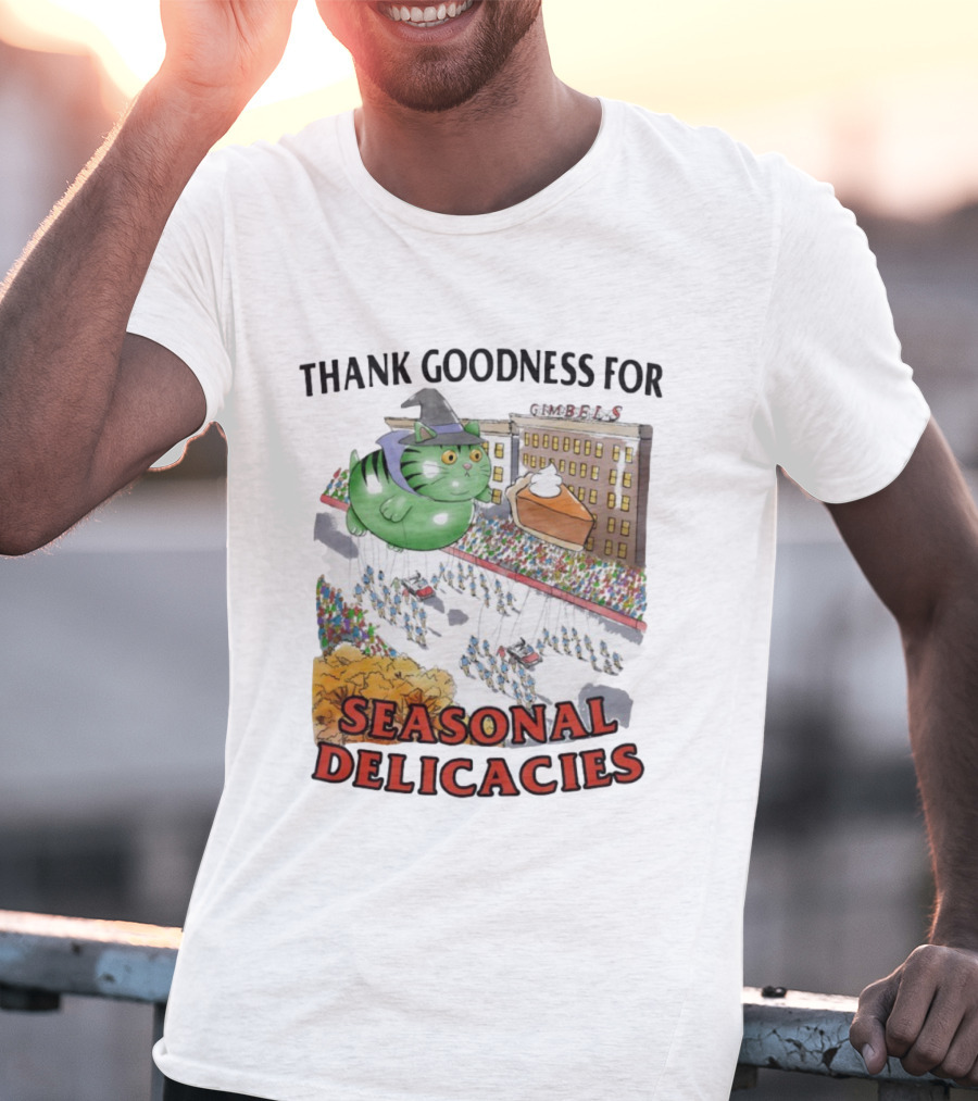 Thank Goodness For Gimbels Cat Thanksgiving Day Parade Seasonal Delicacies T-Shirt