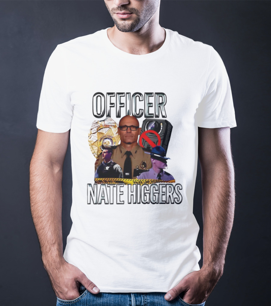 Offcer Nate Higgers T-Shirt