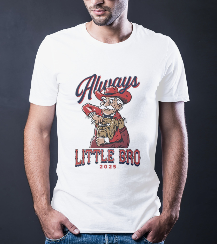 Always Little Bro 2025 Georgia Bulldogs Mascot T-Shirt