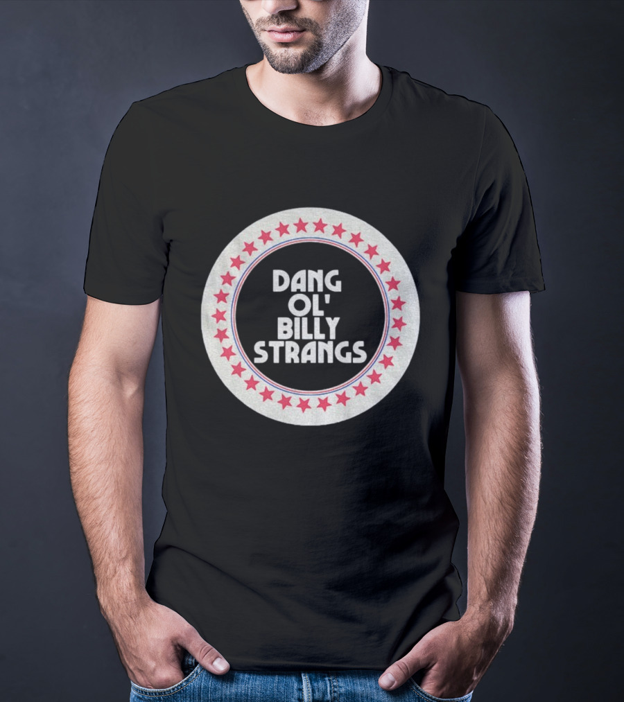 Dang Ol Billy Strings Grateful Dead Star T-Shirt