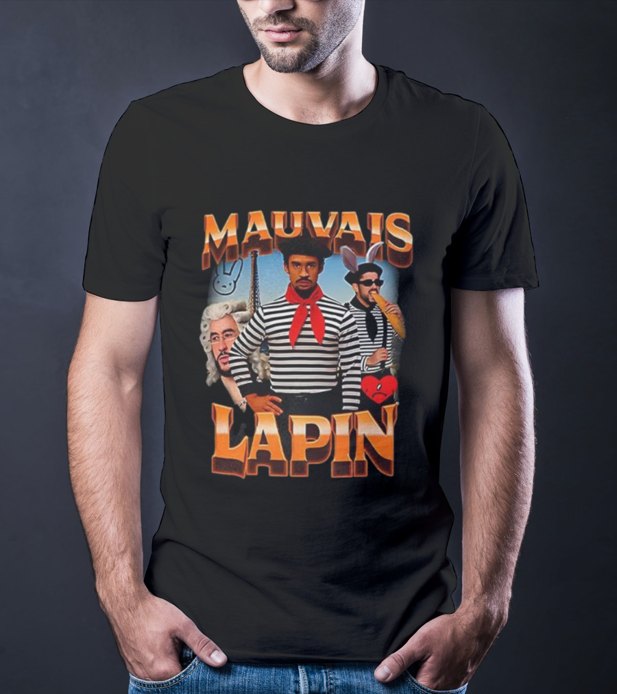 Mauvais Lapin French Style Bad Bunny Paris Imagery T-Shirt