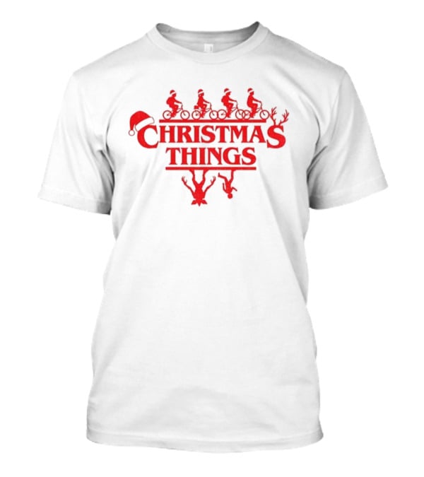 Christmas Things Stranger Holiday T-Shirt