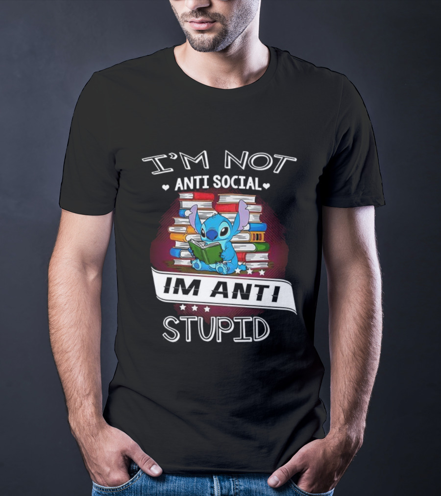 I'm Not Anti Social I'm Anti Stupid Stitch Reading Book T-Shirt
