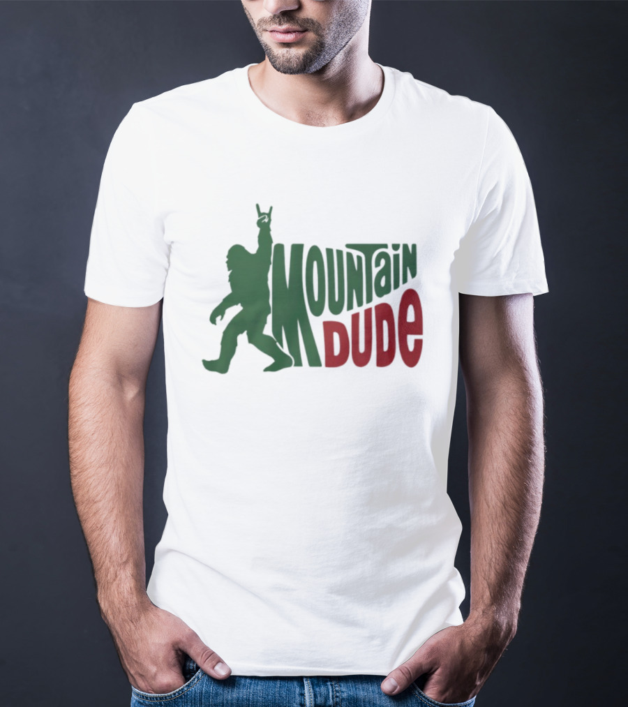 Bigfoot Mountain Dude Dark Green Silhouette With Red Text T-Shirt