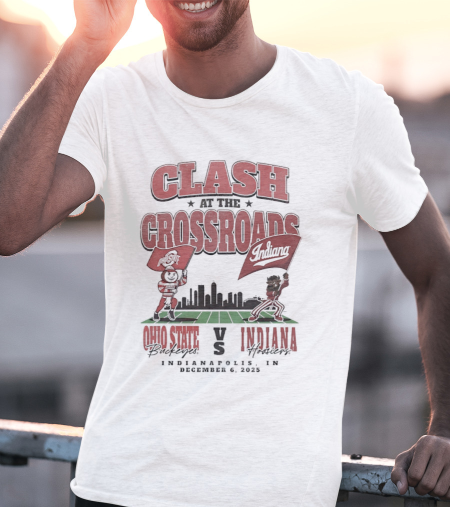 Clash At The Crossroads Ohio State Buckeyes Vs Indiana Hoosiers Indianapolis 2025 T-Shirt