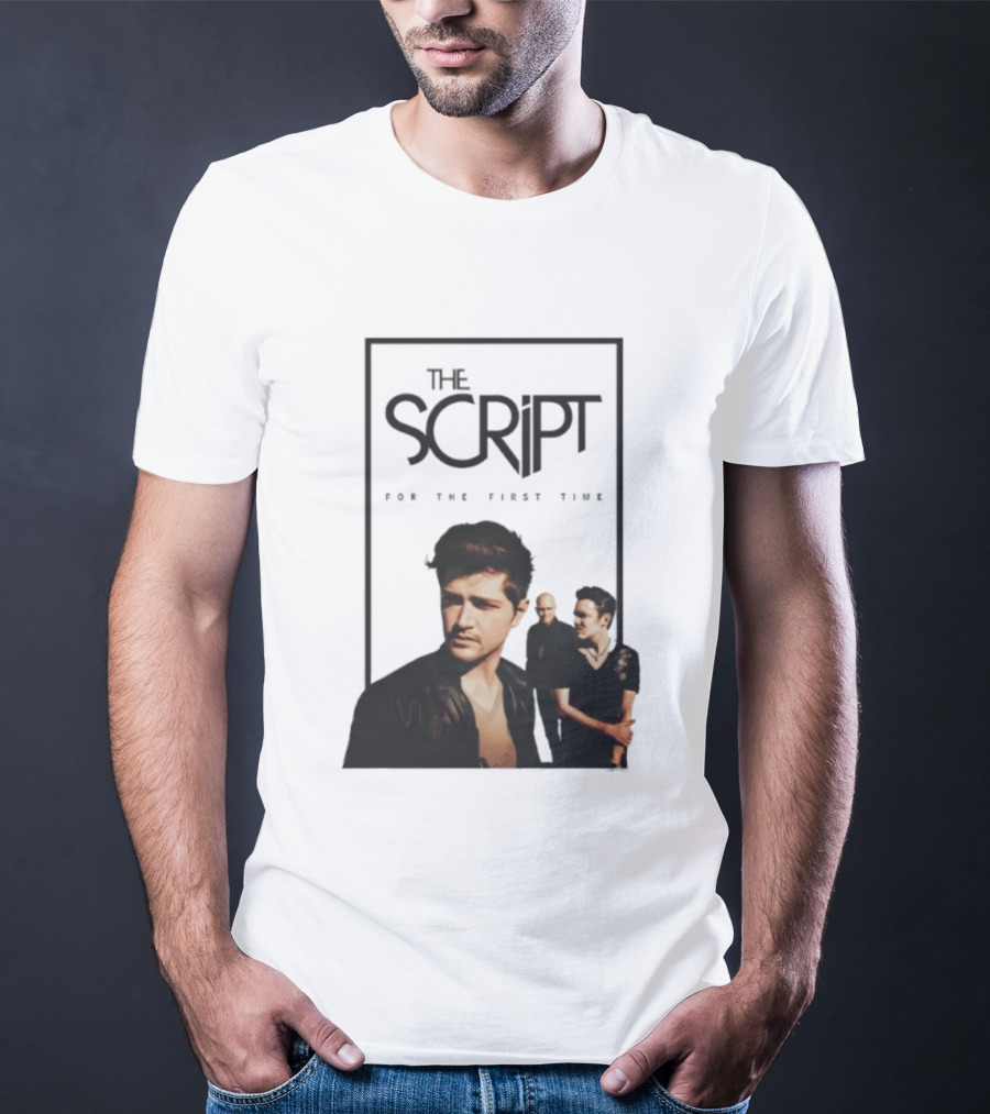 The Script Store Merch For The First Time T-Shirt