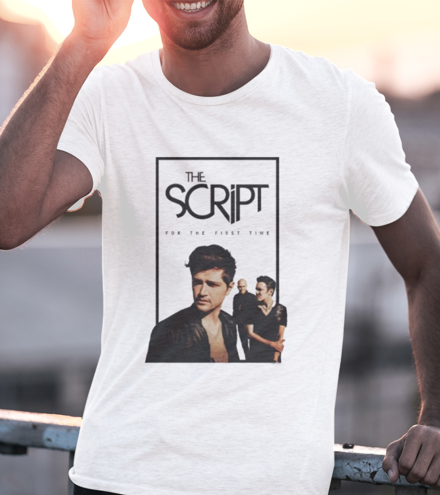 The Script Store Merch For The First Time T-Shirt