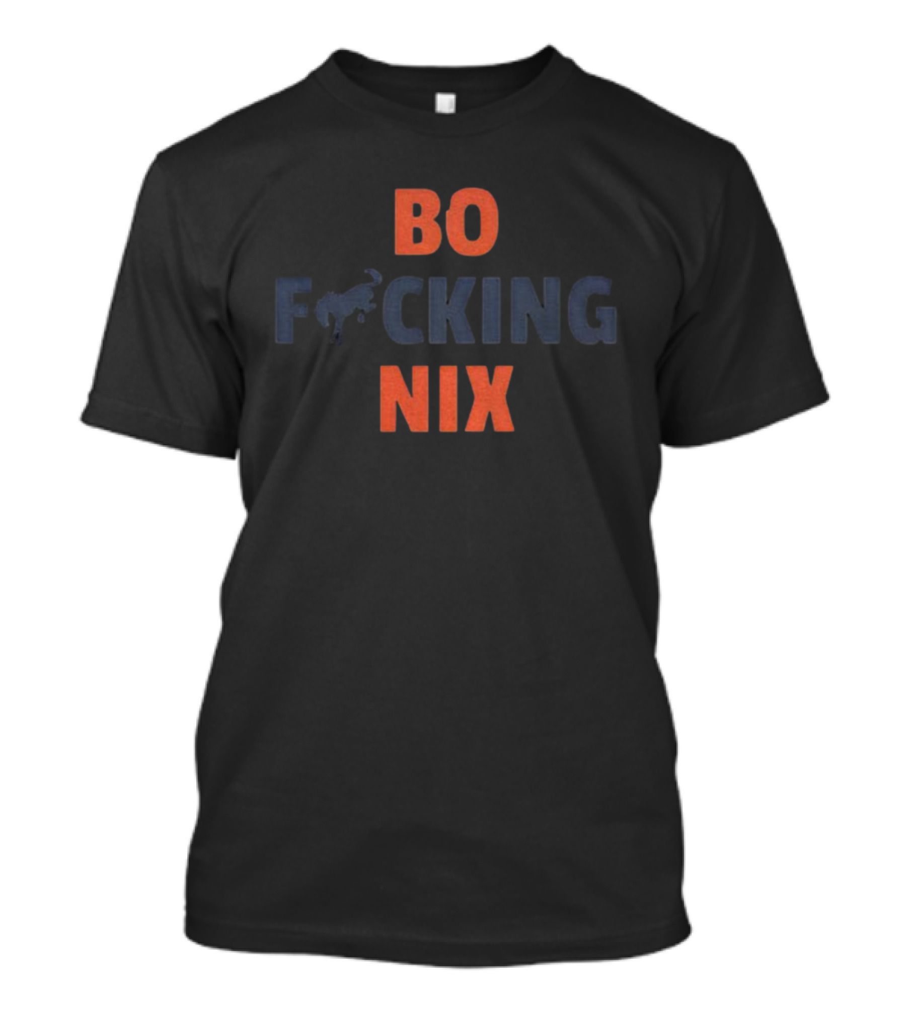 Bo Nix Bo F***ing Nix Denver Football Fan Apparel T-Shirt