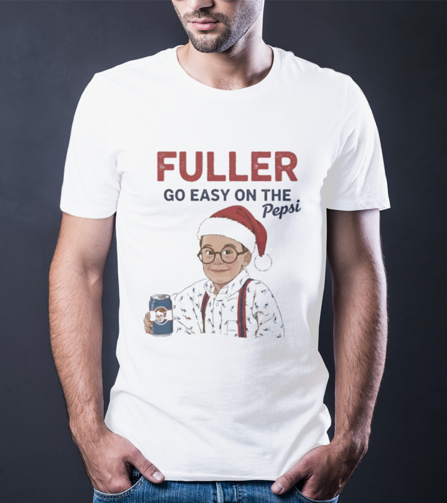 Fuller Go Easy On The Pepsi Christmas Santa Hat T-Shirt