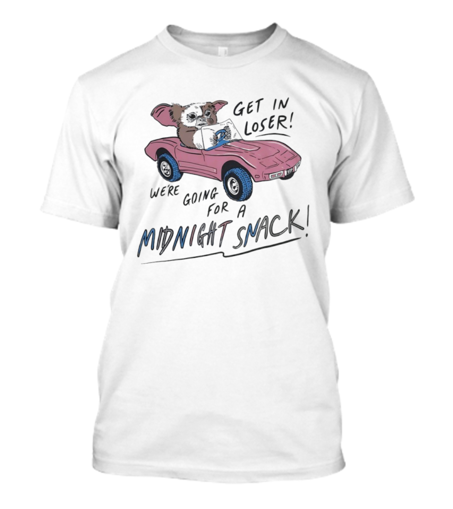 Gizmo Get In Loser Midnight Snack Adventure T-Shirt